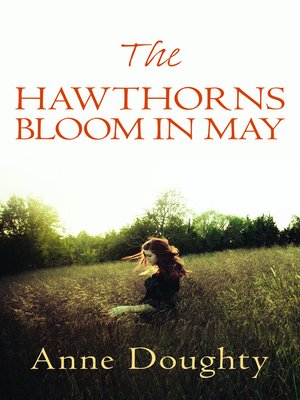 cover image of The Hawthorns Bloom in May